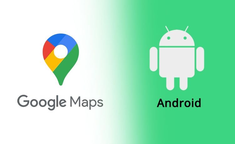 Google Maps Android App