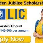 LIC Golden Jubilee Scholarship 2025