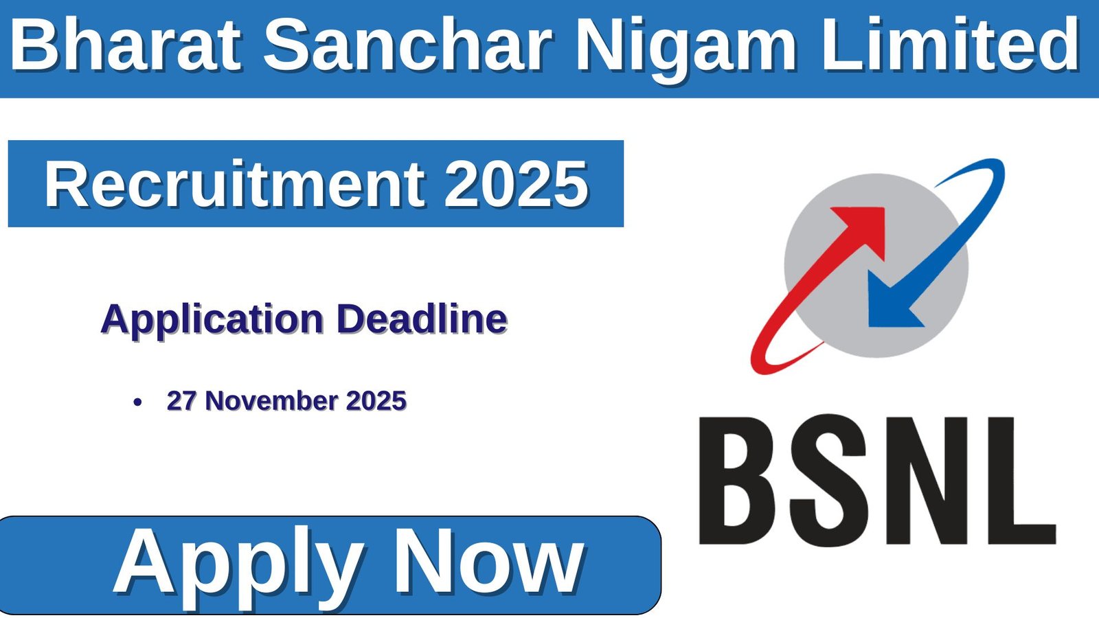 BSNL Senior Executive Trainee Recruitment 2025