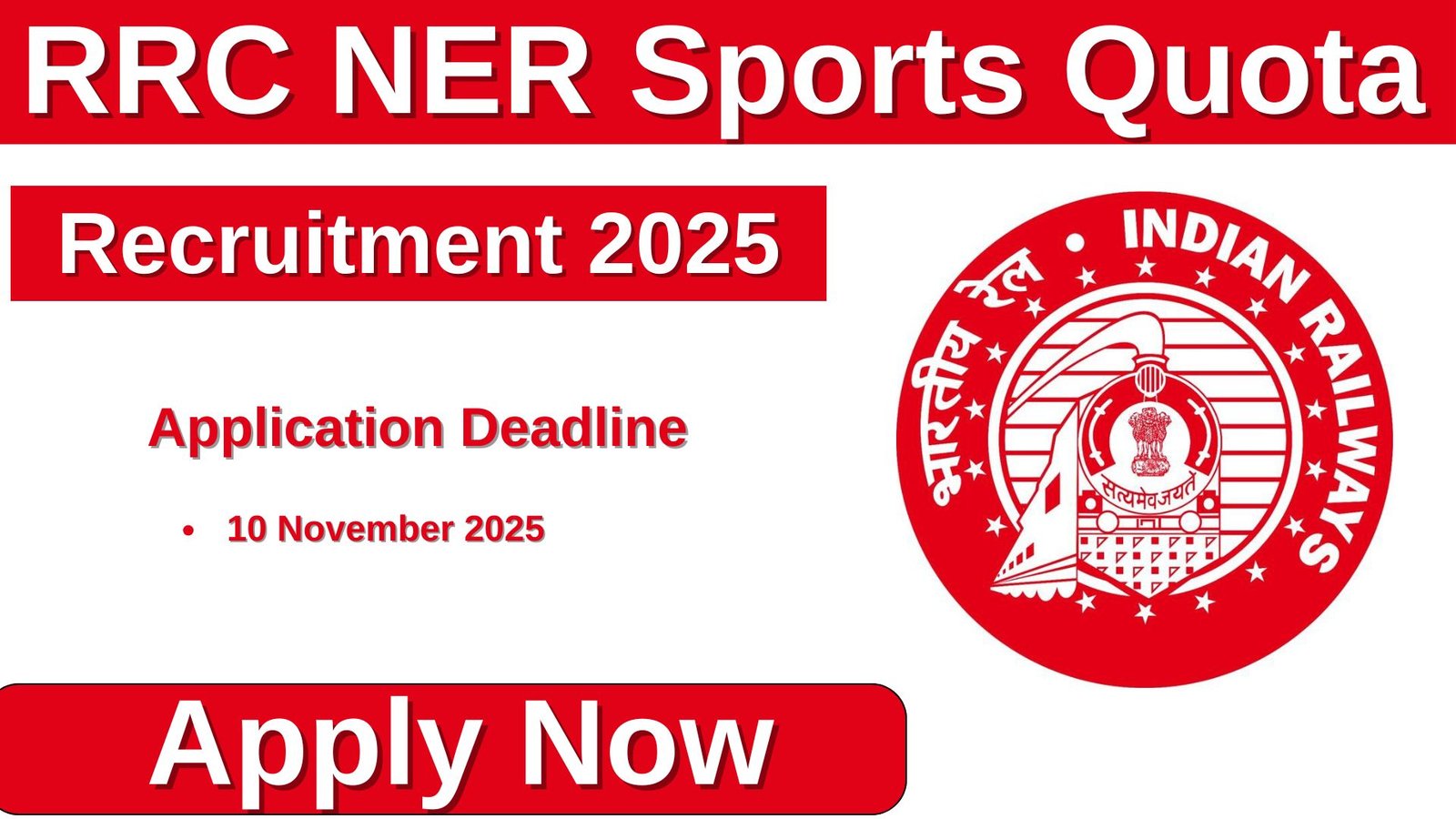 RRC NER Sports Quota Recruitment 2025