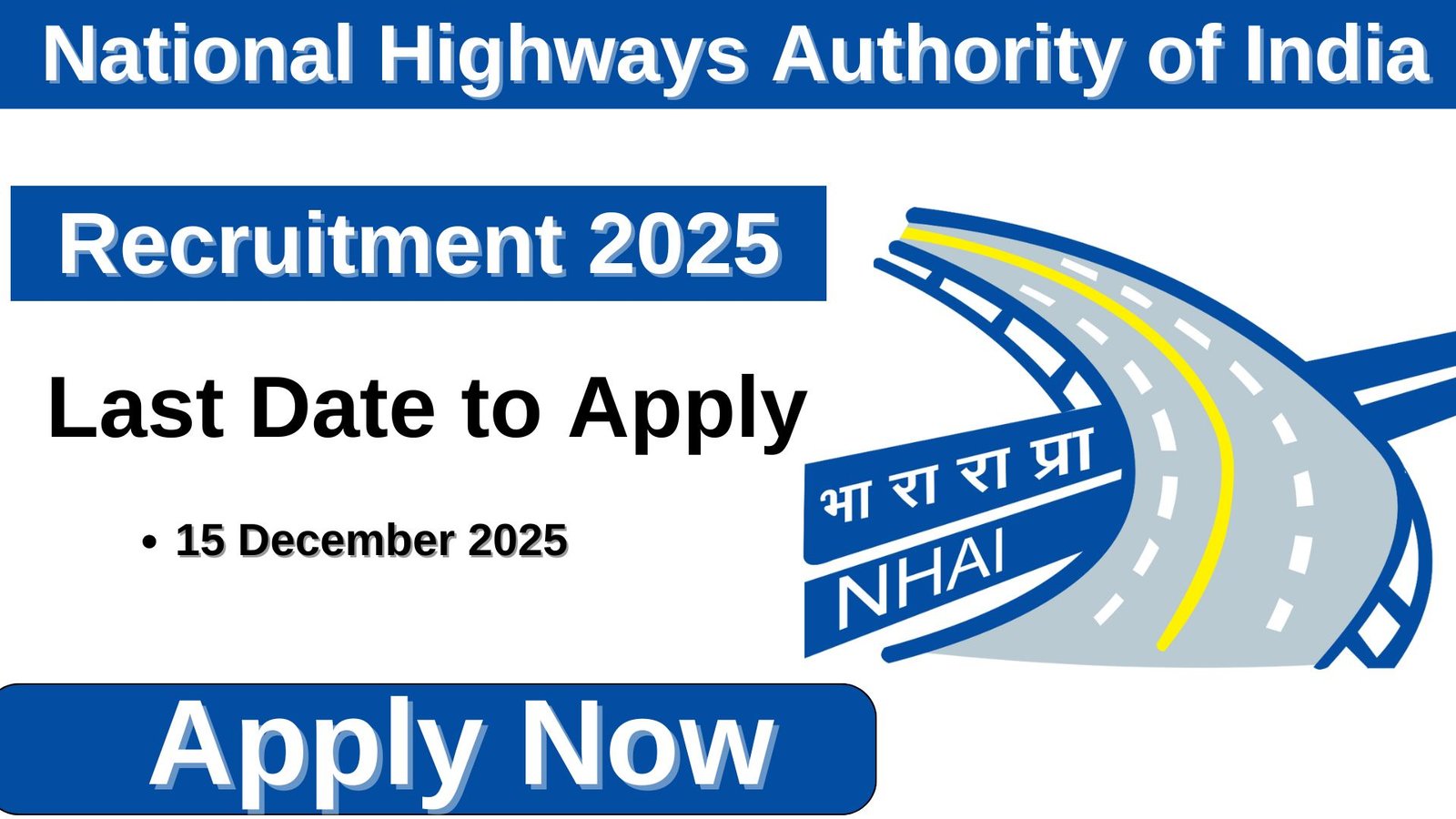 NHAI Recruitment 2025