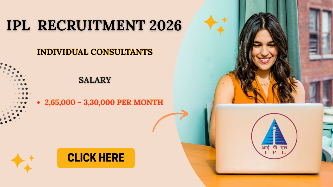 IPL Individual Consultants Recruitment 2026
