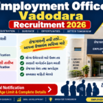 Employment Office Vadodara Recruitment 2026