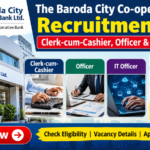 The Baroda City Co-operative Bank Recruitment